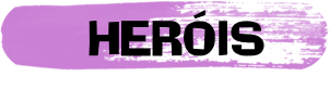 HERÓIS