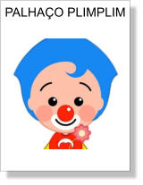 PALHAÇO PLIMPLIM