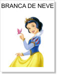 BRANCA DE NEVE