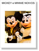 MICKEY e MINNIE NOIVOS